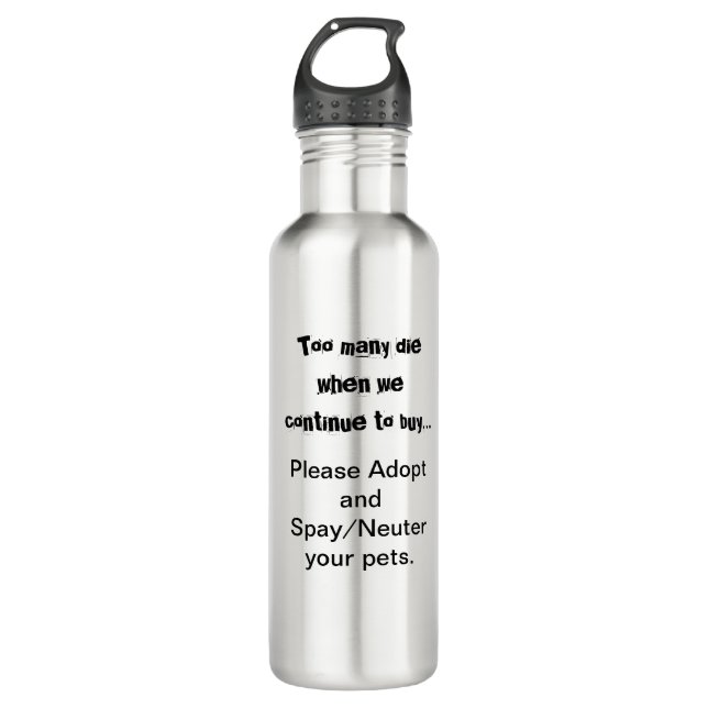 Spay Neuter Adopt Pets Quote  Stainless Steel Water Bottle (Front)