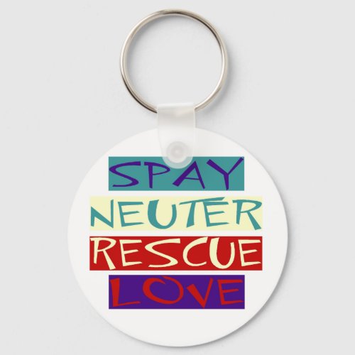 Spay Neuter Rescue Love Keychain