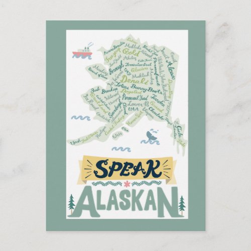 Speak Alaskan Postcard