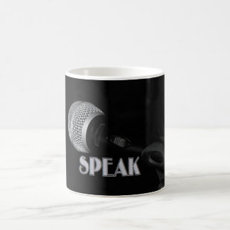 Speak Coffee Mug