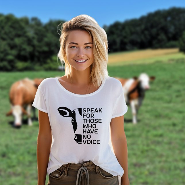 Speak for Those Who Have No Voice, Vegan Activism T-Shirt (Creator Uploaded)