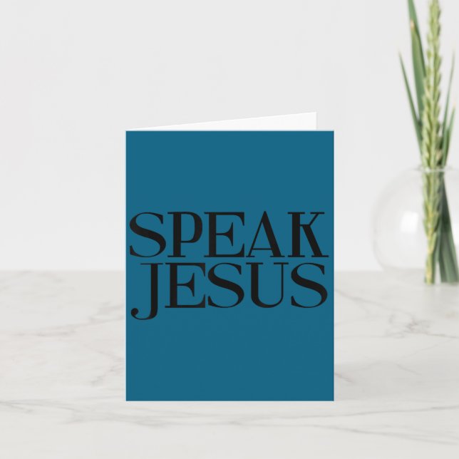 Speak Jesus Name Above All Names Insrational Chris Card (Front)