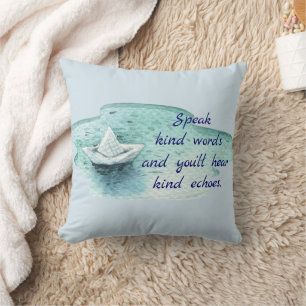 Speak Kind Words Quote with Paper Boat Throw Pillow