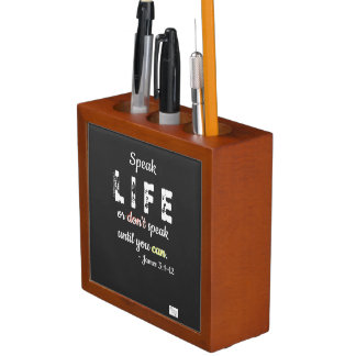 Speak Life or Don't Speak Desk Organizer