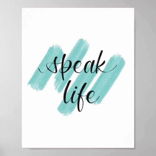 Speak Life  Poster