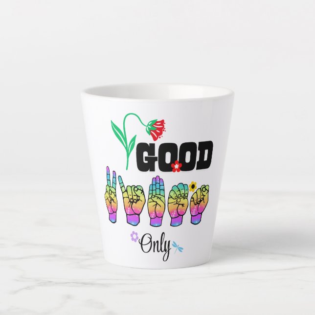 Speak Love. Stir Good Vibes Latte Mug (Front)
