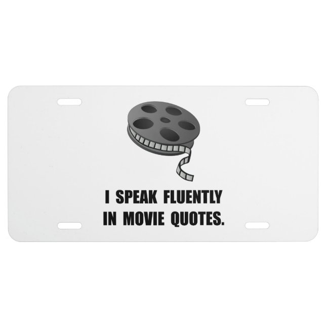 Speak Movie Quotes License Plate (Front)