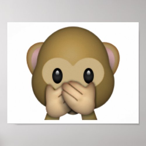 Speak No Evil Monkey _ Emoji Poster