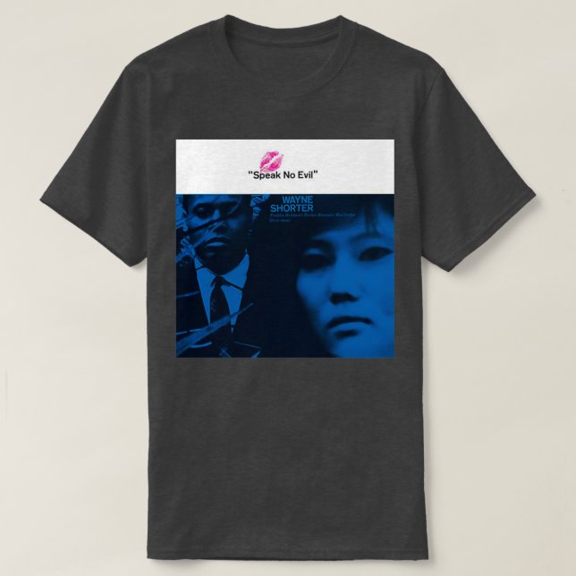Speak No Evil T-Shirt (Design Front)