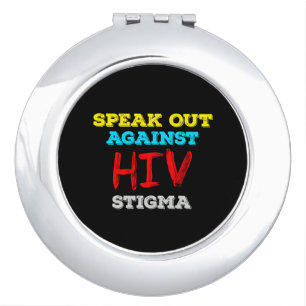 Speak Out Against HIV Stigma - AIDS Awareness Compact Mirror
