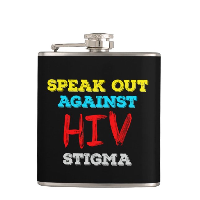 Speak Out Against HIV Stigma - AIDS Awareness Flask (Front)