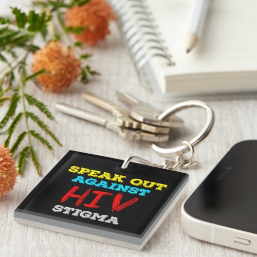 Speak Out Against HIV Stigma - AIDS Awareness Keychain