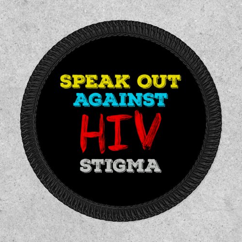 Speak Out Against HIV Stigma _ AIDS Awareness Patch
