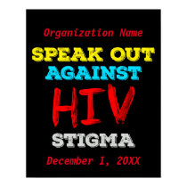 Speak Out Against HIV Stigma - AIDS Awareness Poster