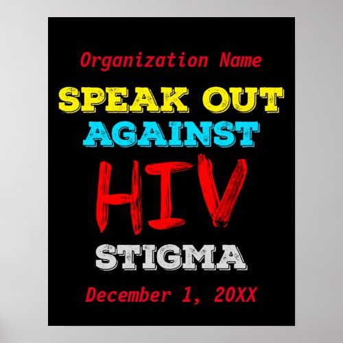 Speak Out Against HIV Stigma - AIDS Awareness Poster