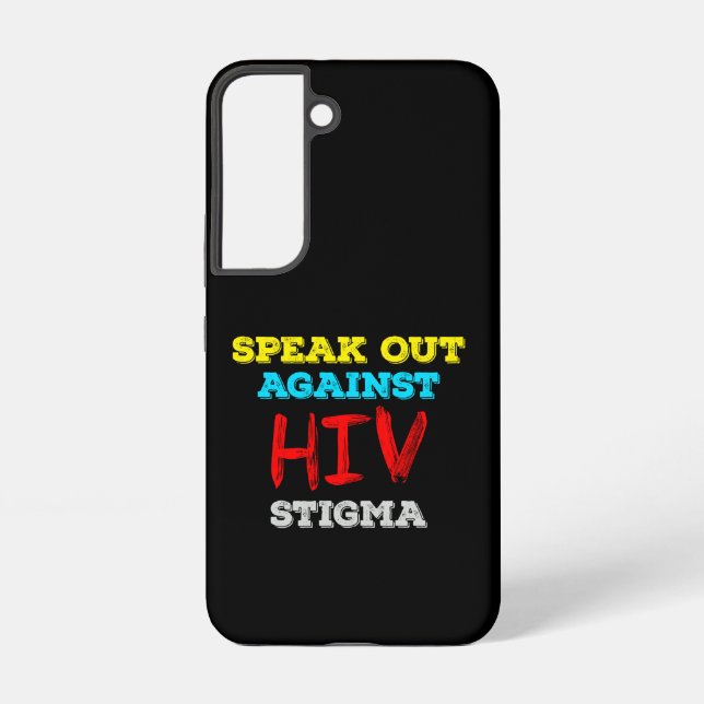 Speak Out Against HIV Stigma - AIDS Awareness Samsung Galaxy Case (Back)