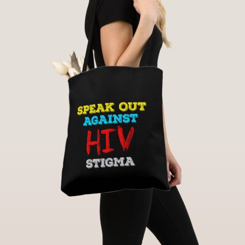 Speak Out Against HIV Stigma - AIDS Awareness Tote Bag