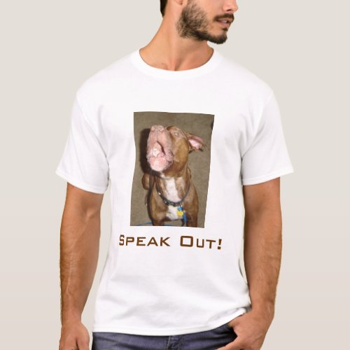 Speak Out T_Shirt