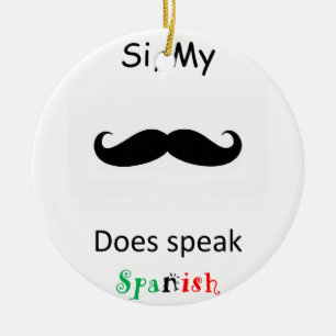 Speak Spanish Ceramic Ornament