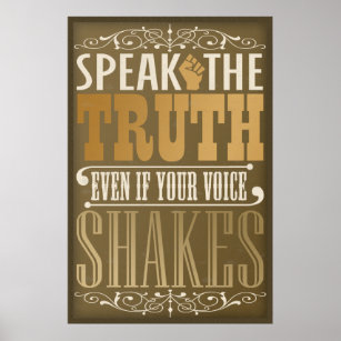 Speak the Truth Poster