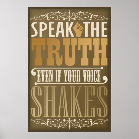 Speak The Truth Poster
