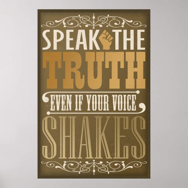 Speak the Truth Poster (Front)