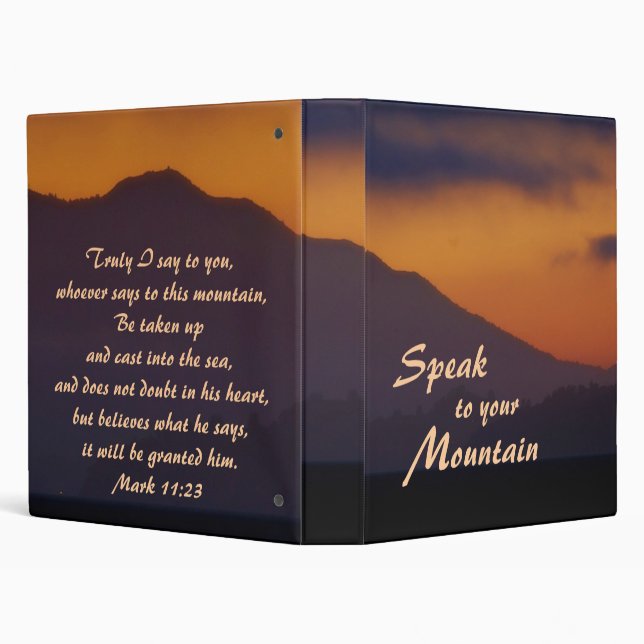 Speak to Your Mountain, Mark 11:23 Binder (Background)