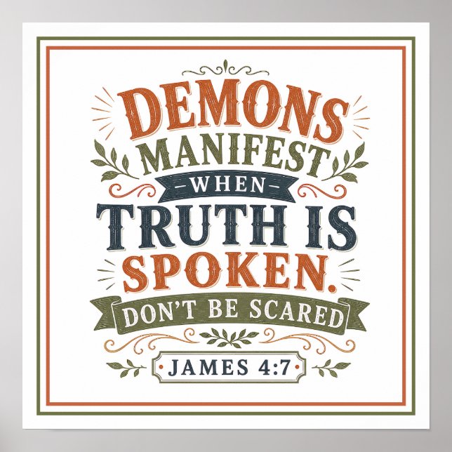 Speak Truth Don't Be Scared Bold Spiritual Quote Poster (Front)