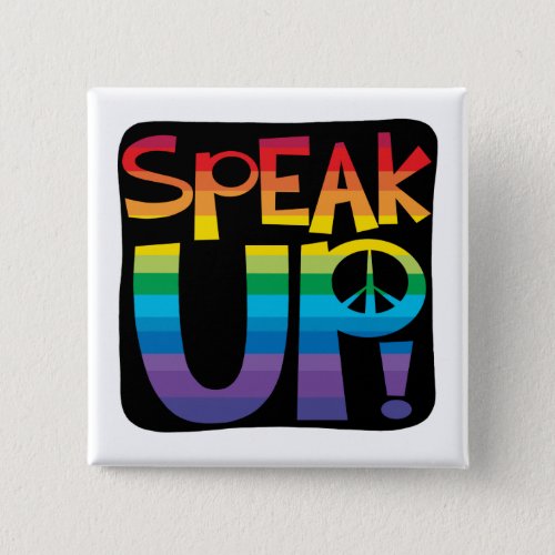 Speak up button