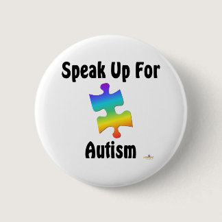 Speak Up For Autism Button