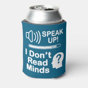 Speak Up – I Don’t Read Minds Funny Communication Can Cooler