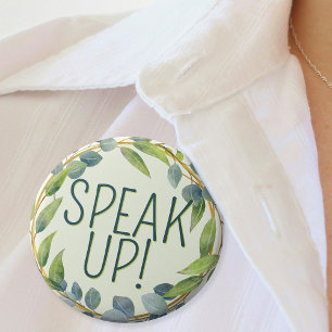 Speak Up Mom Hard of Hearing Green Botanical Button