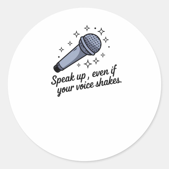 Speak Up - Motivational Microphone Sticker  (Front)