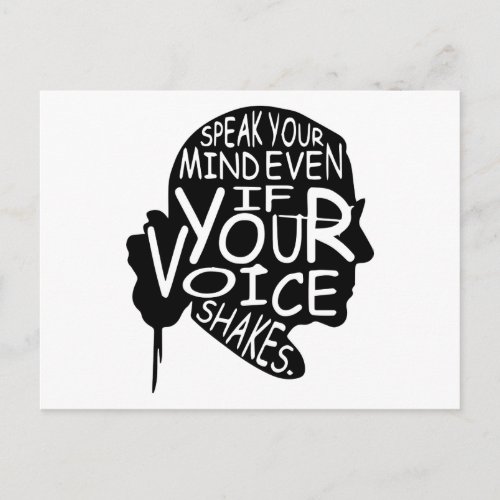Speak your mind even if your voice shakes postcard