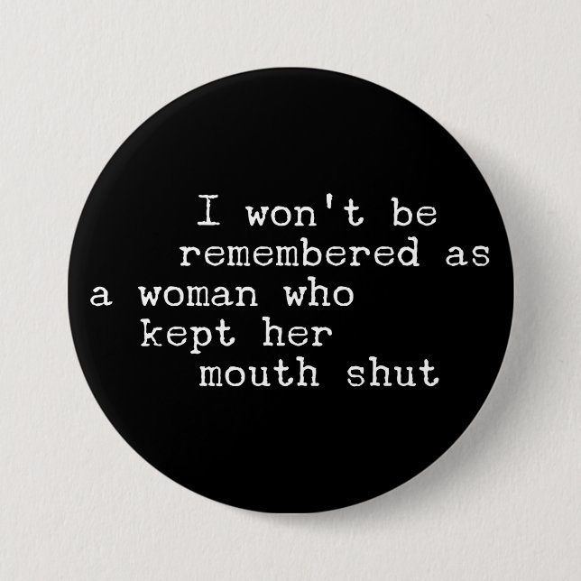 Speak Your Truth Statement  Button (Front)
