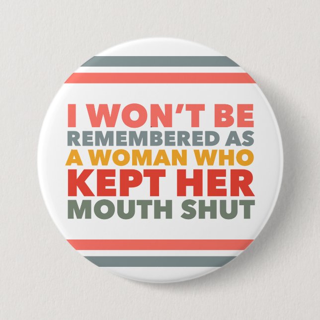 Speak Your Truth Statement  Button (Front)