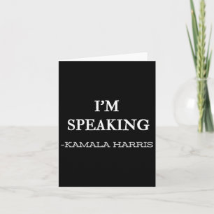 Speaking Kamala Harris 4 Card