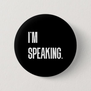 Speaking Kamala Harris Debate Quote  Button