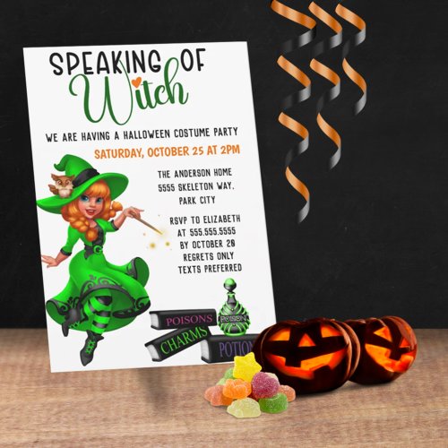 Speaking Of Witch _ Halloween Costume Party  Invitation