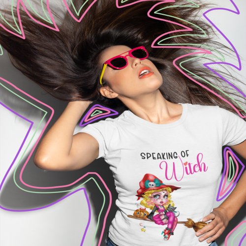 Speaking Of Witch Pink Halloween  T_Shirt