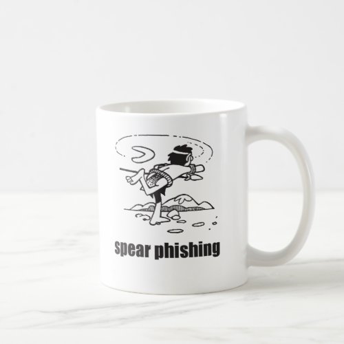 Spear Phishing Coffee Mug