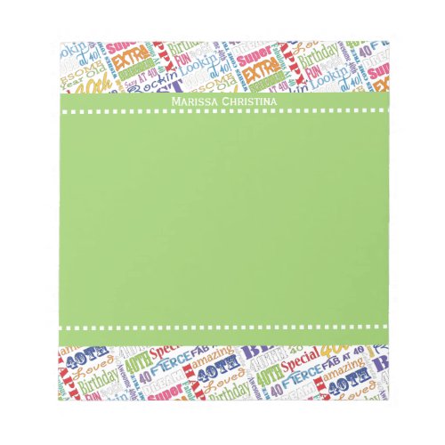 Special 40th Birthday Party Personalized Gifts Notepad