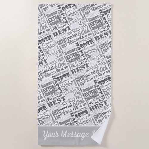 Special 60th Birthday Party Personalized Gifts Beach Towel