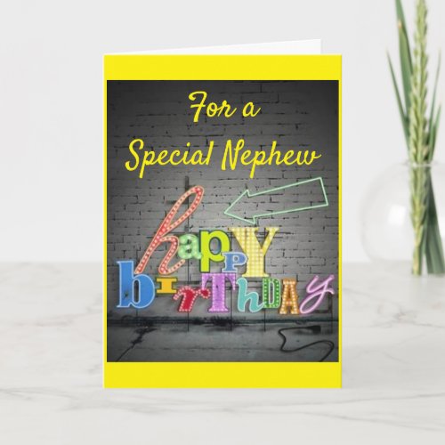 SPECIAL BIRTHDAY FOR A VERY SPECIAL NEPHEW CARD