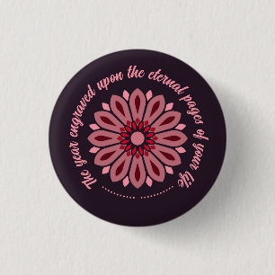 SPECIAL COLORFULL MODERN GIFT DAUGHTER SISTER MOM BUTTON