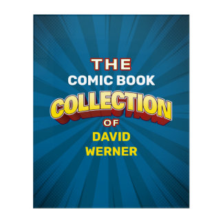 Special Custom Collector's Acrylic Print