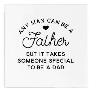 Special Dad Quote Design Acrylic Print