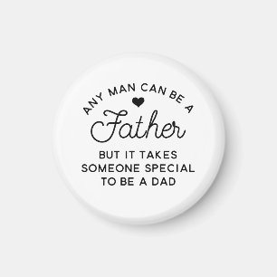 Special Dad Quote Design Magnet