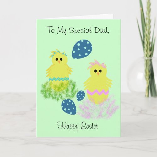 Special Dad Yellow Chicks Easter Holiday Card