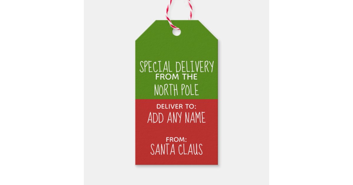 Special Delivery From North pole and Santa Claus Gift Tags | Zazzle